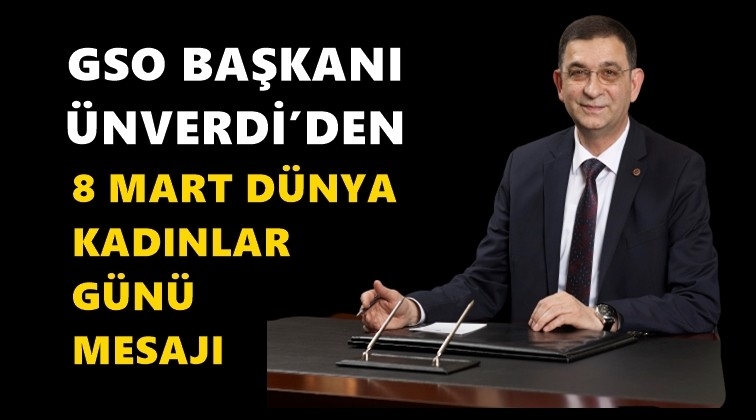 Adnan &Uuml;nverdi'den Kadınlar G&uuml;n&uuml; mesajı