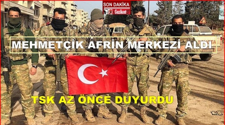 Afrin şehir merkezi kontrol altına alındı