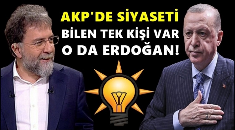 Ahmet Hakan: AKP'de siyaseti bilen bir kişi var!