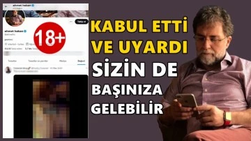 Ahmet Hakan'dan 'cinsel i&ccedil;erikli video' yazısı!