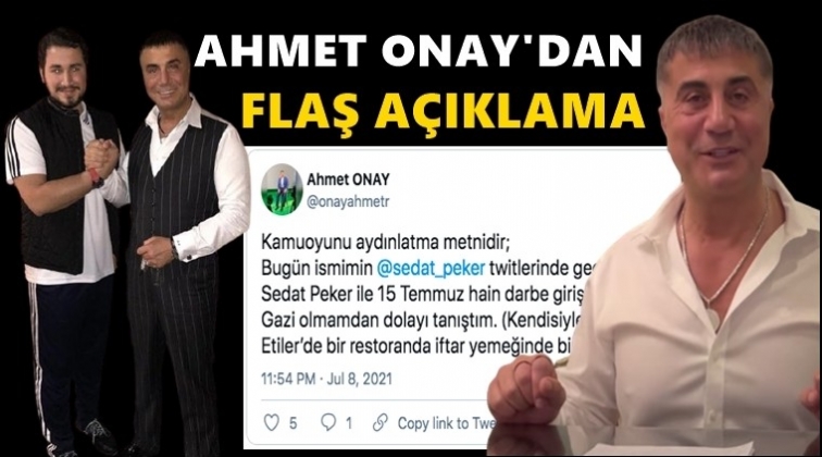 Ahmet Onay, Sedat Peker'i onayladı!..