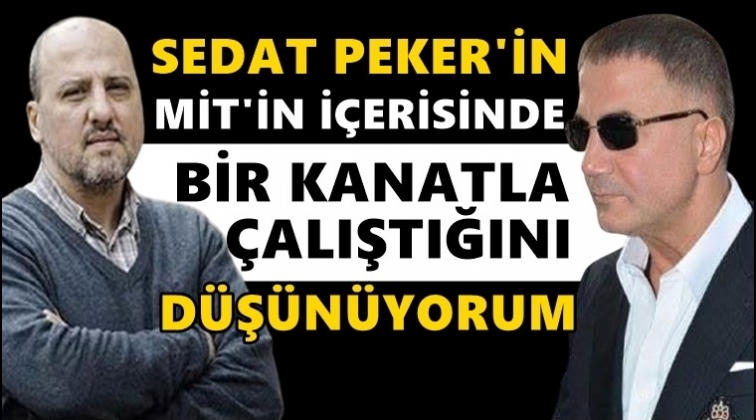 Ahmet Şık: Sedat Peker MİT ile &ccedil;alışıyor!