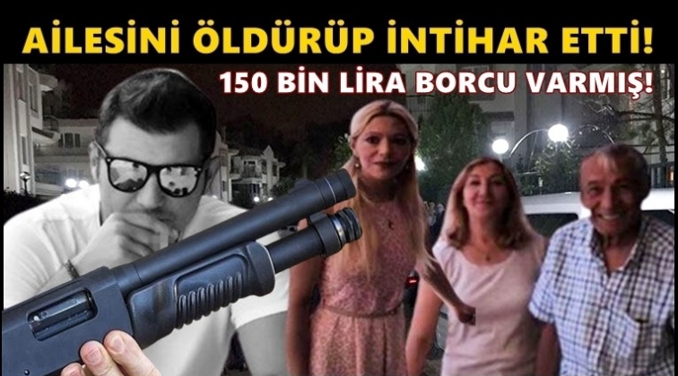 Ailesini &ouml;ld&uuml;r&uuml;p intihar etti!
