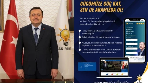 Ak Parti Gaziantep’te dijital üyelik dönemi başladı