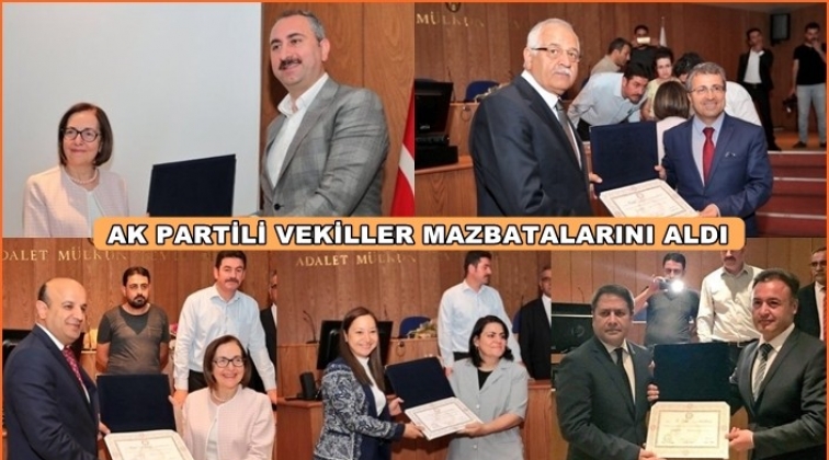Ak Parti milletvekilleri mazbatalarını aldı