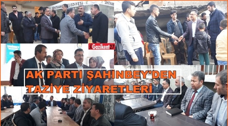 Ak Parti Şahinbey yönetimi taziye ziyareti yaptı