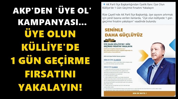 AK Parti'ye &uuml;ye ol, K&uuml;lliye'de 1 g&uuml;n ge&ccedil;ir!