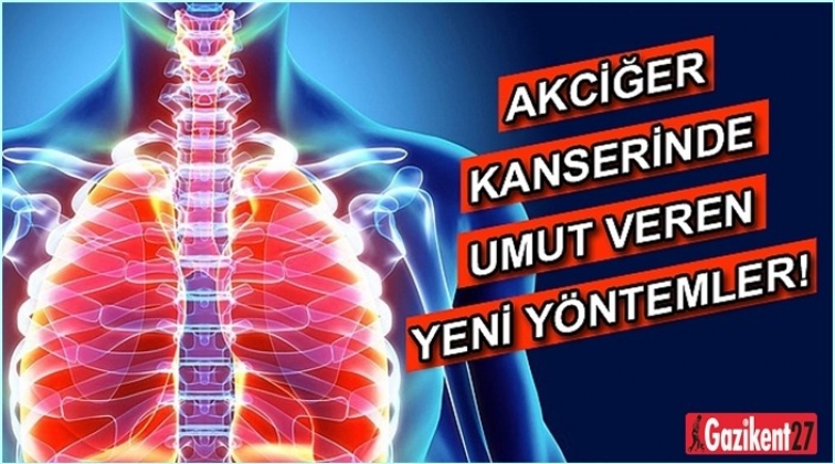 Akciğer kanserinde &ouml;nemli gelişme