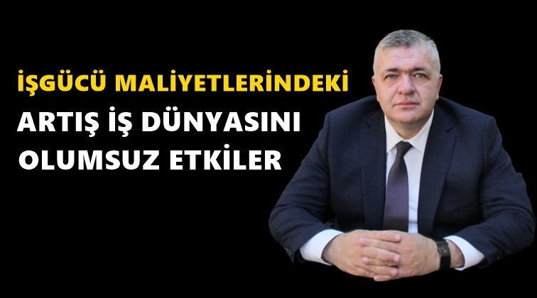 Akıncı: İş d&uuml;nyasını olumsuz etkiler