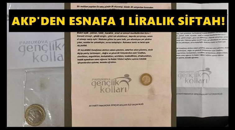 AKP, esnafa 1 TL &rsquo;siftah parası&rsquo;&rsquo; dağıttı!