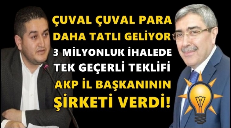 AKP il başkanının şirketine 3 milyonluk ihale...