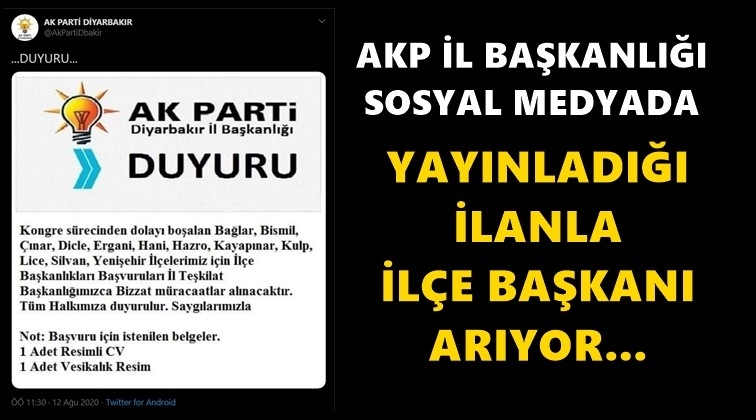 AKP sosyal medya ilanıyla il&ccedil;e başkanı arıyor