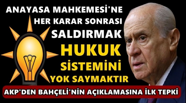 AKP'den, Bah&ccedil;eli'ye AYM yanıtı...