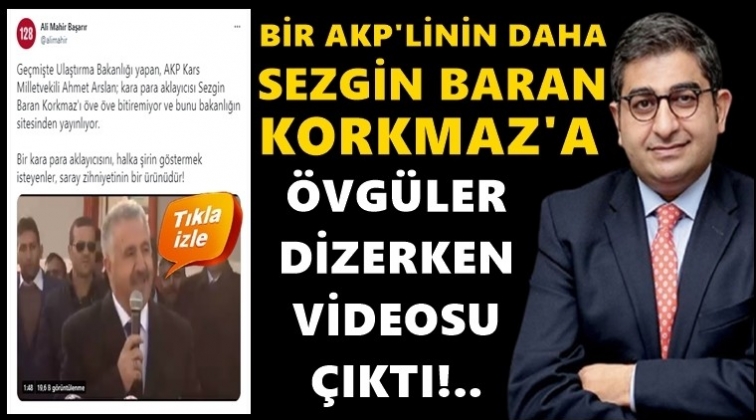 AKP'li eski bakandan Sezgin Baran Korkmaz&rsquo;a &ouml;vg&uuml;ler!..