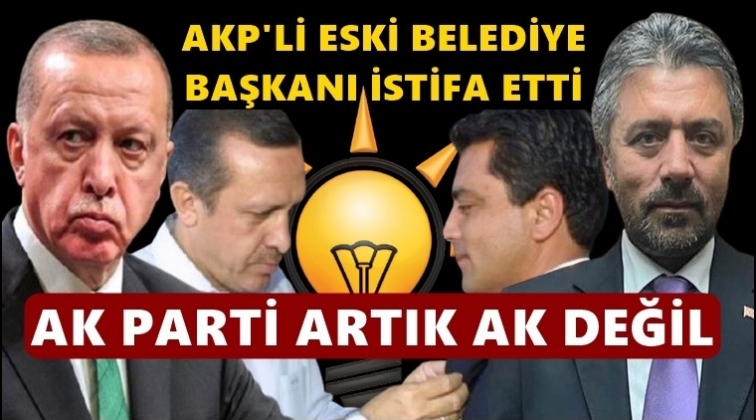 AKP&rsquo;li eski başkan: AK Parti artık ak değil