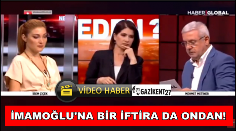 AKP’li Metiner'den İmamoğlu'na çirkin iftira