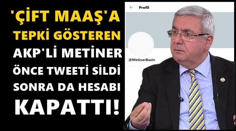 AKP'li Metiner'in '&ccedil;ift maaş' ile imtihanı...