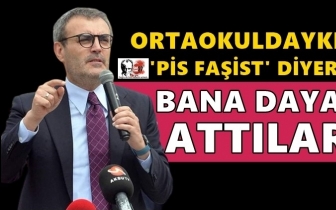AKP&rsquo;li &Uuml;nal: &lsquo;Pis faşist&rsquo; diyerek bana dayak attılar