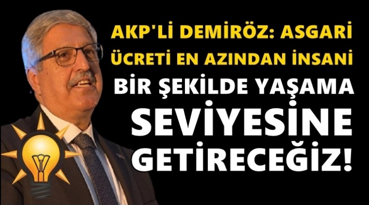 AKP'li vekilden flaş asgari ücret itirafı!
