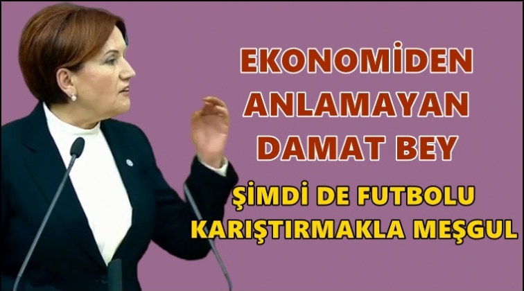 Akşener&rsquo;den Albayrak&rsquo;a &ccedil;ok sert s&ouml;zler