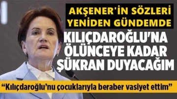 Akşener&rsquo;in Kılı&ccedil;daroğlu s&ouml;zleri yeniden g&uuml;ndem oldu