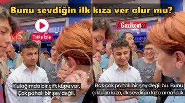 Akşener, kulağındaki k&uuml;peyi gence hediye etti