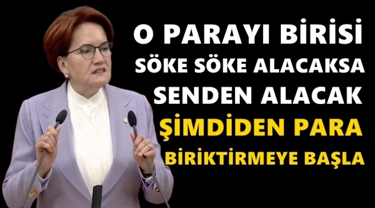 Akşener: Sayın Erdoğan 5'li çetenin mi yanındasın?