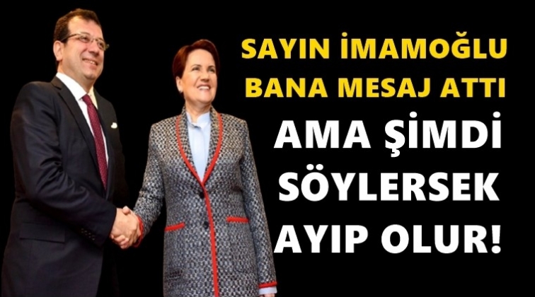 Akşener&rsquo;den İmamoğlu a&ccedil;ıklaması...