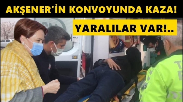 Akşener'in konvoyunda kaza: Yaralılar var