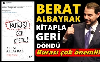 Albayrak'tan 'Burası &ccedil;ok &ouml;nemli' kitabı...