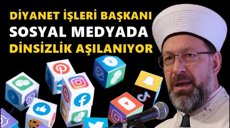 Ali Erbaş yine sosyal medyayı hedef aldı!