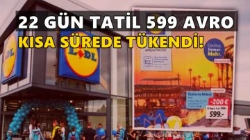 Alman ucuzluk marketinin 'T&uuml;rkiye tatili'ne yoğun ilgi