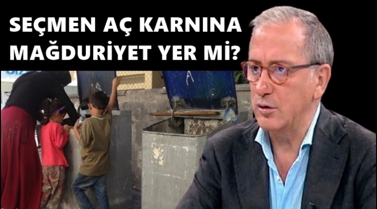Altaylı: Se&ccedil;men, a&ccedil; karnına mağduriyet yer mi?