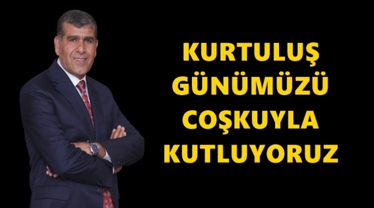 Altunkaya&rsquo;dan Kurtuluş G&uuml;n&uuml; mesajı