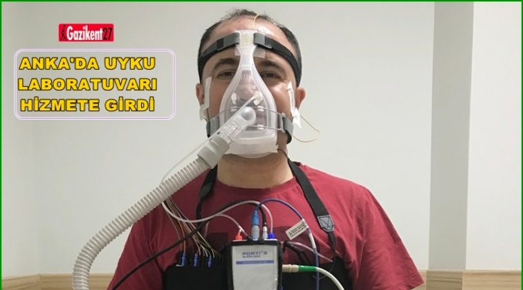Anka&rsquo;da uyku laboratuvarı hizmete girdi