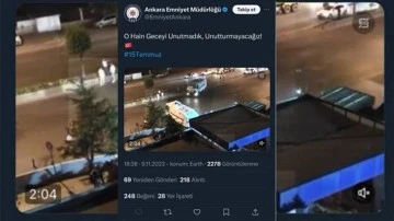 Ankara Emniyeti neden paylaştı, neden sildi?