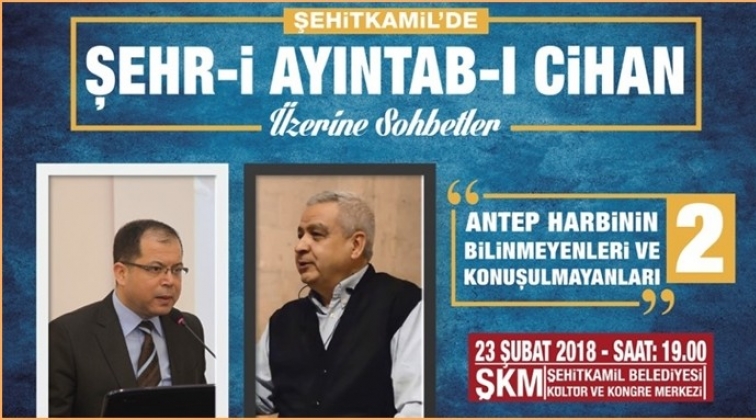 Antep Harbi'nin Bilinmeyenleri anlatılacak