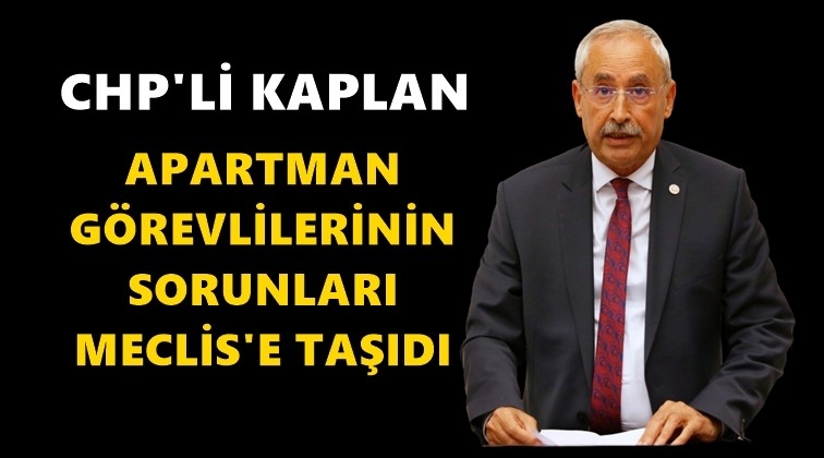 Apartman g&ouml;revlilerinin sorunları meclis g&uuml;ndeminde
