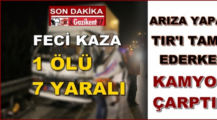 Aracını tamir ederken kamyonun altında kaldı