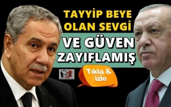 Arın&ccedil;: Erdoğan&rsquo;a olan sevgi ve g&uuml;ven zayıfladı!