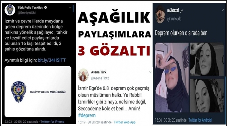 Aşağılayıcı paylaşımlara 3 g&ouml;zaltı...