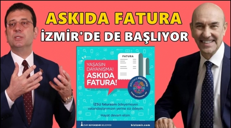&lsquo;Askıda fatura&rsquo; İzmir&rsquo;de de başlıyor...