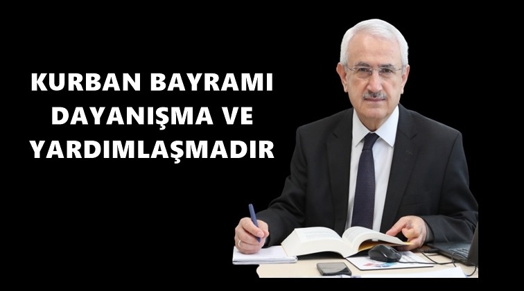 Aslan&rsquo;dan, Kurban Bayramı mesajı