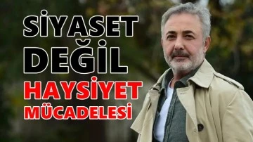 Aslantuğ: Artık siyaset değil haysiyet m&uuml;cadelesi devreye giriyor