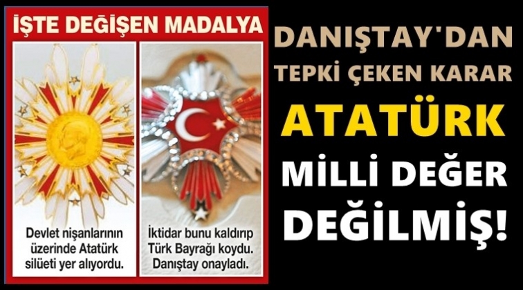 Atat&uuml;rk milli sembol değilmiş!