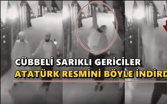Atatürk'e resmini indiren iki cübbeliye gözaltı!