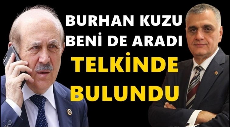ATSO Başkanı: Burhan Kuzu bana telkinde bulundu!