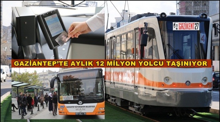 Ayda 12 milyon yolcu taşınıyor