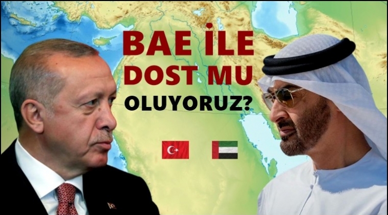 BAE-Türkiye dost mu oluyor?
