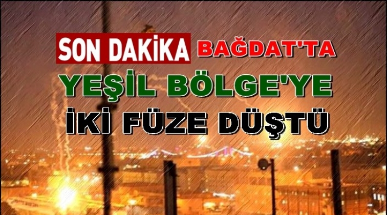 Bağdat'ta Yeşil B&ouml;lge'ye 2 f&uuml;ze d&uuml;şt&uuml;